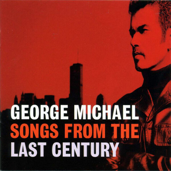 George Michael - Songs From The Last Century (1999) - Front.jpg