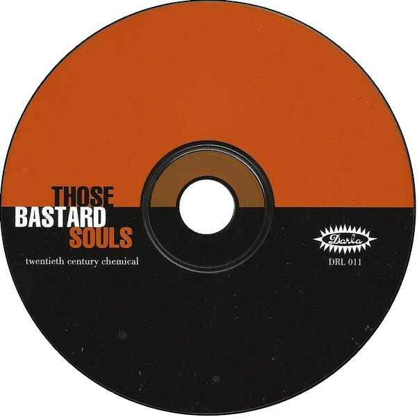 Those Bastard Souls - Twentieth Century Chemical (1996) - CD.jpg