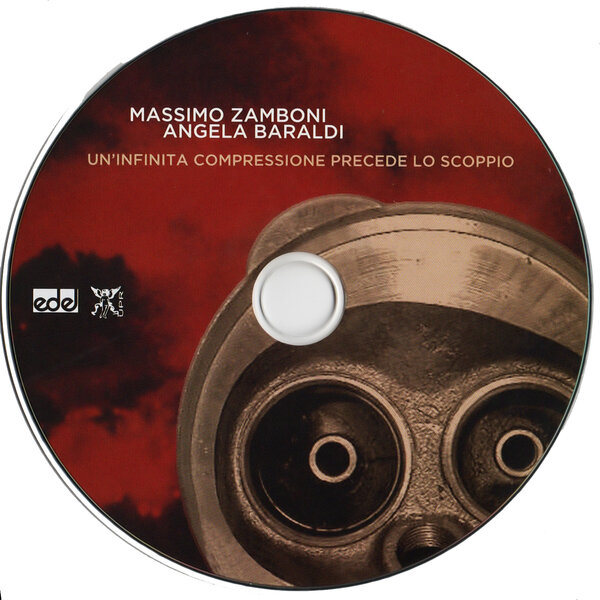 Massimo Zamboni & Angela Baraldi - Un'infinita compressione precede lo scoppio (2013) - CD.jpg