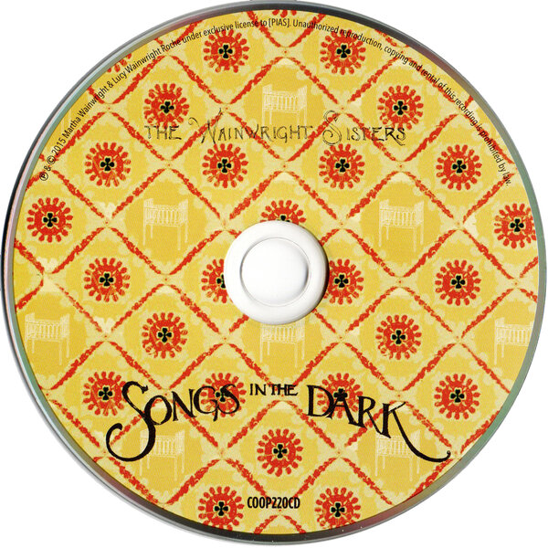 The Wainwright Sisters - Songs in the dark (2015) - CD.jpg