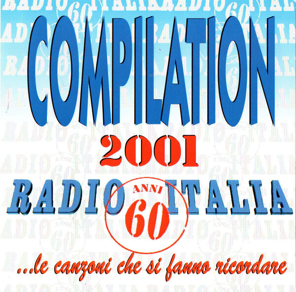 Radio Italia Compilation 2001 Anni 60 (2001) - Front.jpg