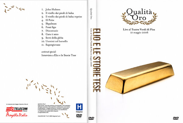 Elio e le Storie Tese - Qualità Oro - Live al Teatro Verdi di Pisa 21 Maggio 2006.jpg