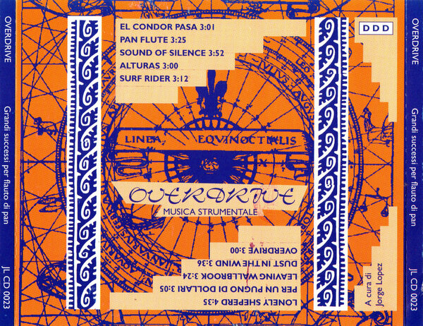 Overdrive (Grandi Successi Per Flauto Di Pan) (2000) - Back.jpg