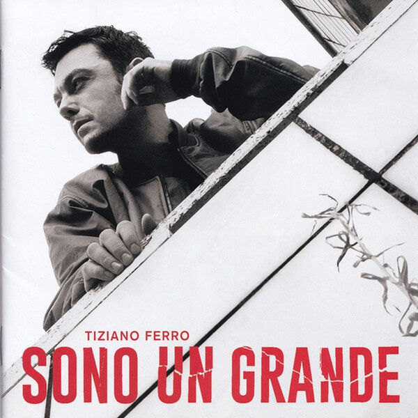 Tiziano Ferro – Sono Un Grande (2025) - Front.jpg