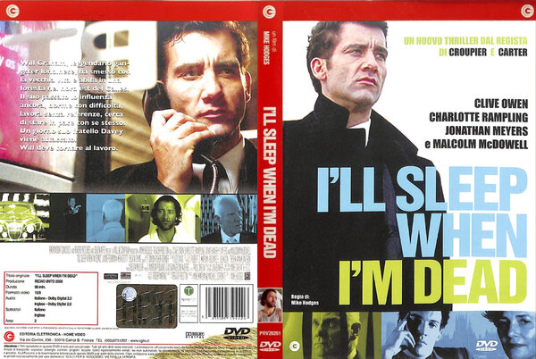 I'll Sleep When I'm Dead (2003).jpg